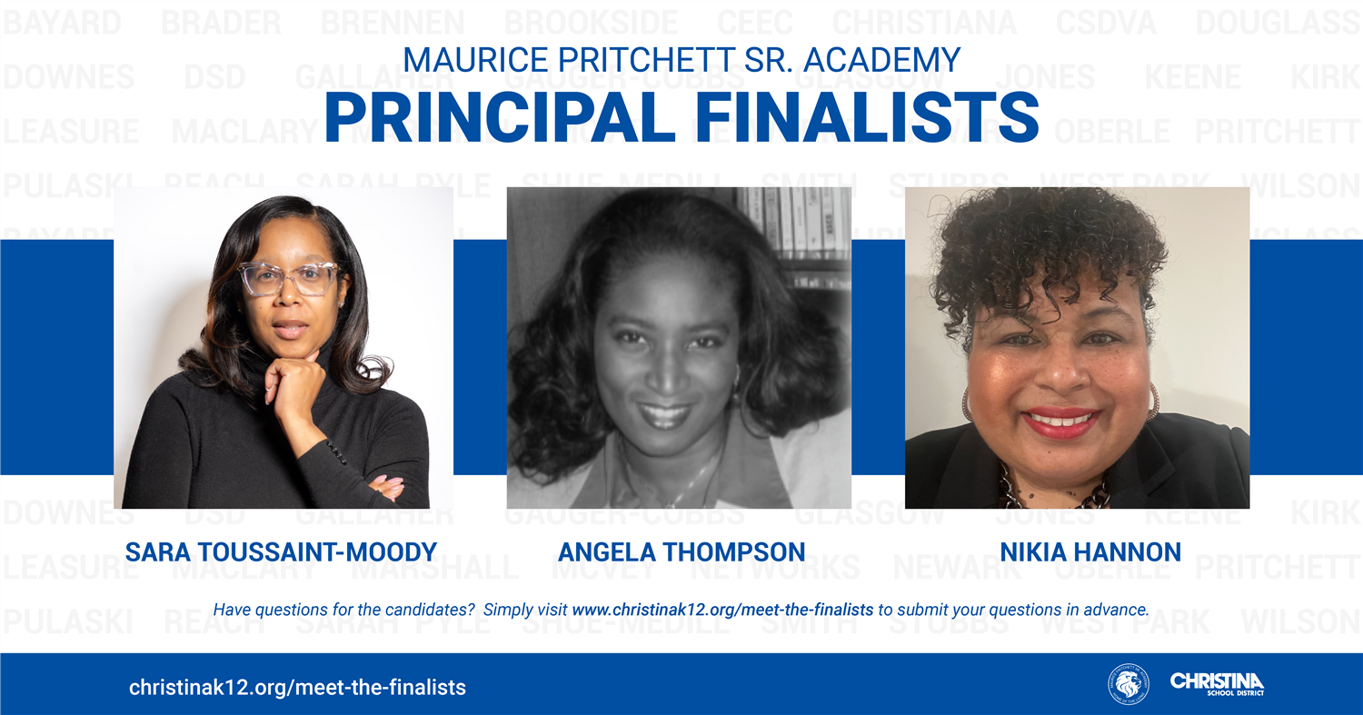 Principal Finalists - Pritchett Academy Principal Search